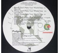 Pudgee* - Money Don't Make Your World Stop