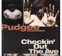 Pudgee Tha Phat Bastard - Checkin Out the Avenue [VINYL]