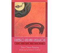 Pueblo Indian Religion, Volume 2