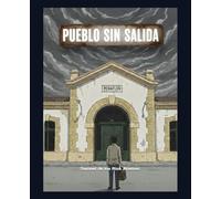 Pueblo sin salida