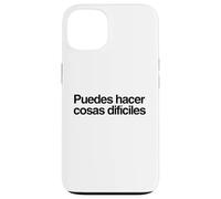 Puedes Hacer Cosas Difíciles Frase Motivadora Español Case for iPhone 13