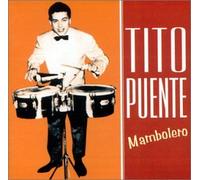 Puente Tito - Mambolero