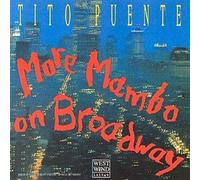Puente, Tito - More Mambo On Broadway
