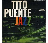 Puente, Tito - Tito Puente Jazz [Remastered Compilation]