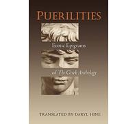 Puerilities: Erotic Epigrams of The Greek Anthology: 49 (The Lockert Library of Poetry in Translation)