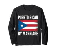 Puerto Rican by Marriage Puerto Rico Long Sleeve T-Shirt