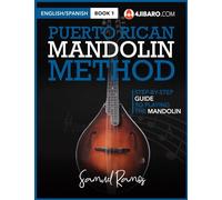 Puerto Rican Mandolin Method: Samuel Ramos: Volume 1
