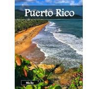 Puerto Rico: A Luxury Coffee Table Book of Iconic Landmarks