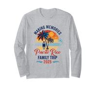 Puerto Rico Family Vacation 2025 Making Memories Together Long Sleeve T-Shirt