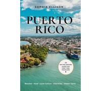 Puerto Rico First Time Guide 2026: A Clear Plan For San Juan