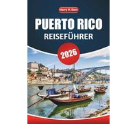 Puerto Rico Reiseführer 2026: Erkunden Sie Strände, Kultur, lokale Küche, Aktivitäten und Attraktionen, die Sie gesehen haben müssen, um ein authentisches Inselerlebnis zu erleben