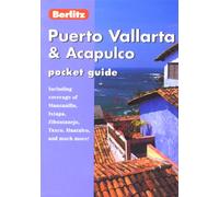 Puerto Vallarta and Acapulco Berlitz Pocket Guide (Berlitz Pocket Guides)