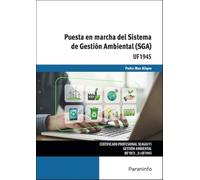 Puesta en marcha del Sistema de Gestión Ambiental (SGA) (Seguridad y Medio Ambiente)