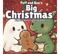 Puff and Boo's Big Christmas: 50 Big Bold Coloring Pages