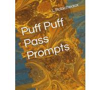 Puff Puff Pass Prompts