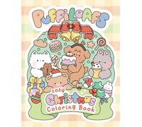 Puffiloafs Cozy Christmas Coloring Book: For Adults, Cute Kawaii Aesthetic, Simple and Fun Winter Themed Original Designs for Relaxation