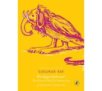 Puffin Classics: Wordygurdyboom! The Nonsense World Of Sukumar Ray
