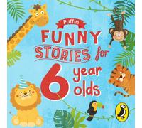 Puffin Funny Stories for 6 Year Olds