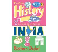 Puffin History Of India vol 2: A Children’s Guide to the Making of Modern India