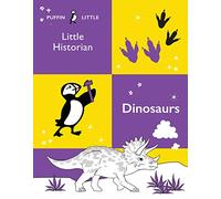 Puffin Little Historian: Dinosaurs