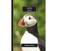 Puffin Weekly Diary 2026 (Hardcover): A gorgeous Week View Planner (spread across 2 pages). It's an ideally sized (6"x9") bird themed journal in a ... pages. Great gift for friends and family.