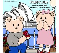 Puffy Joy in Down Under: Calm and Cozy Colouring Book