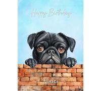 Pug Black Dog Birthday Card for Fiancé