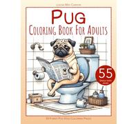 Pug Coloring Book for Adults, 50 Funny Pug Dog Coloring Pages