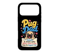 Pug Dad: A Man Who Didn't Want a Pug Case for iPhone 17 Pro Max