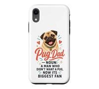 Pug Dad: A Man Who Didn't Want a Pug Case for iPhone XR