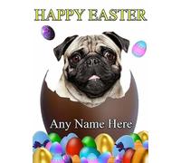 Pug Dog personalised Easter Greeting Card Mum Dad Nan Friend refSe1