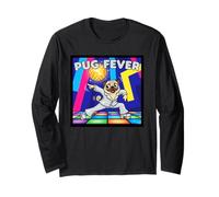Pug Fever Disco Dog Long Sleeve T-Shirt