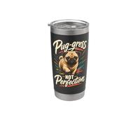Pug-Gress Not Perfection Pug Lover Pun Stainless Steel Insulated Tumbler