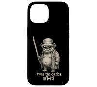 Pug Humor Humor Twas the Carbs M'Lord Funny Sci-Fi Weird Odd Case for iPhone 15