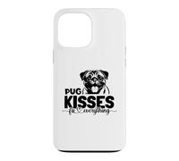 pug kisses fix everything Case for iPhone 13 Pro Max