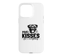 pug kisses fix everything Case for iPhone 15 Pro Max