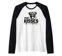 Pug Kisses fix Everything Raglan Baseball Tee