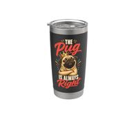 Pug Lover The Pug is Always Right Stainless Steel Insulated Tumbler