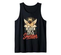 Pug Memorial Heaven Got a Little Snortier Tank Top