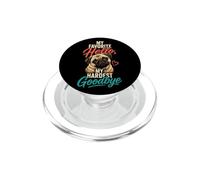 Pug Memorial My Favorite Hello Goodbye PopSockets PopGrip for MagSafe