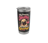 Pug Memorial My Favorite Hello Goodbye Stainless Steel Insulated Tumbler