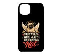 Pug Memorial Your Wings Were Ready Heart Not Case for iPhone 13