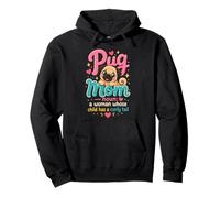 Pug Mom: A Woman Whose Child Has a Curly Tail Pullover Hoodie