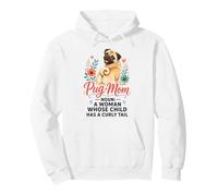 Pug Mom: A Woman Whose Child Has a Curly Tail Pullover Hoodie
