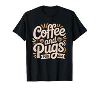 Pug Mom Fueled Coffee Morning Cuddle Sessions Pugs Owner T-Shirt