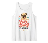 Pug Mom Fur Baby Loading - Cute Pug Mama Tank Top