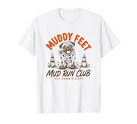 Pug Muddy Feet Mud Run Club Get Down and Dirty T-Shirt