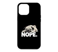 Pug Nope Not Today Bad Attitude Tired Lazy Exhausted Dog Case for iPhone 12 Pro Max