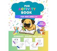 PUG Play, Understand & Grow: Zoo Animals Activity Book for Kids Ages 2-6 (PUG Play, Understand & Grow: Activity Book for Kids Ages 2-6)