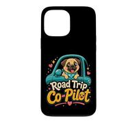 Pug Road Trip Co-Pilot Case for iPhone 13 Pro Max